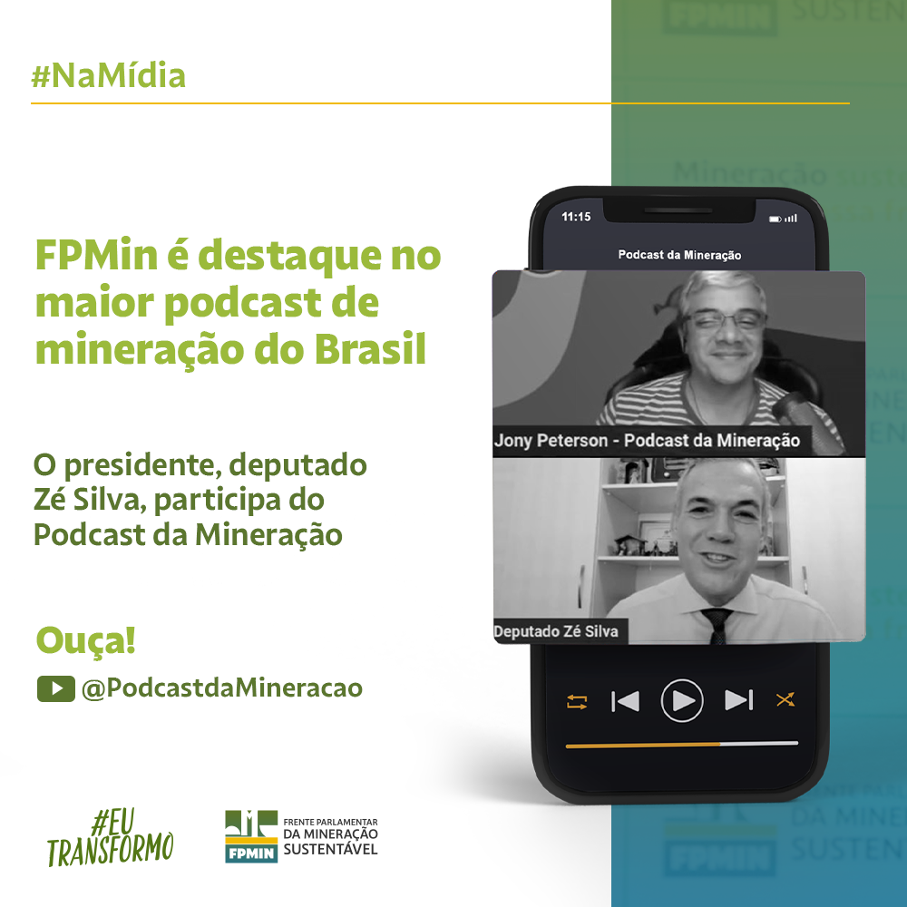 Frente da Mineração Sustentável é destaque no Podcast da Mineração