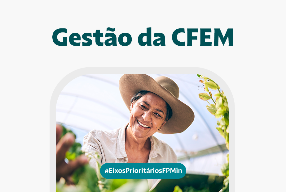 Eixo Prioritário FPMin: Gestão da CFEM