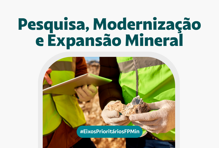 Pesquisa, Modernização e Expansão Mineral