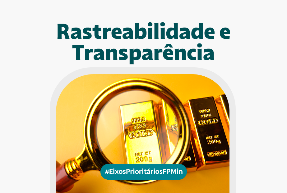 Acompanhe a série sobre os 6 Eixos Prioritários da FPMin